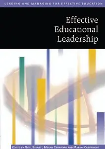 Nigel D Bennett, Megan Crawford - Effective Educational Leadership