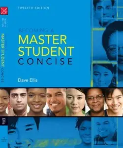 Becoming a Master Student: Concise, 12 edition (repost)
