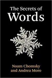 The Secrets of Words (The MIT Press)