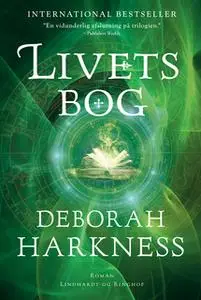 «Livets bog» by Deborah Harkness