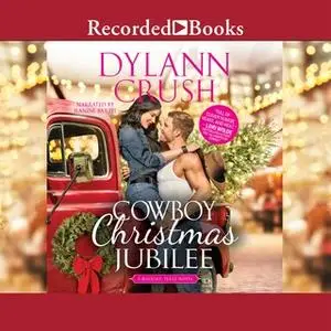 «Cowboy Christmas Jubilee» by Dylann Crush