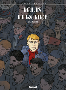 Louis Ferchot - Tome 8 - Le Deserteur