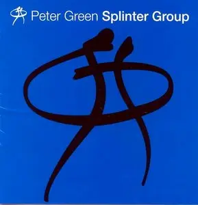 Peter Green Splinter Group - 1997 (2000