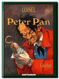 Loisel - Peter Pan - Complet