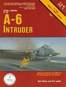 Colors & markings of the A-6 Intruder, Part 1: US Navy Bomber & Tanker Versions (C&M Vol. 5) (Repost)