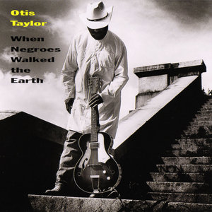Otis Taylor - Albums Collection 1997-2017 (14CD)