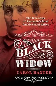 Black Widow: The True Story of Australia's First Female Serial Killer