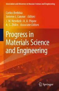 Progress in Materials Science and Engineering (Repost)