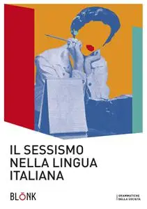 AA.VV. - Il sessismo nella lingua italiana