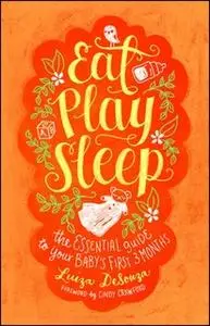 «Eat, Play, Sleep» by Luiza DeSouza