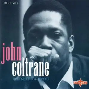 John Coltrane - The Complete Graz Concert (1962) {2CD Set, Charly Records CPCD 8262-2 rel 1996}