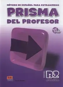 Prisma - Método de Español para Extranjeros. Nivel B2
