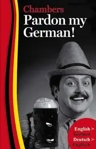 Pardon My German! (Repost)