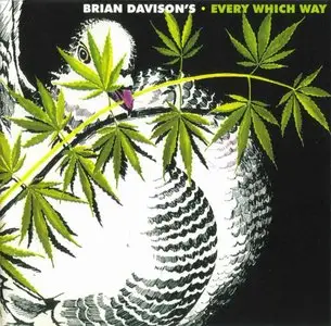 Brian Davison's Every Which Way - s/t (1970) {2004 Cum On Everybody} **[RE-UP]**