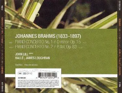 John Lill, Halle Orchestra, James Loughran - Brahms: Piano Concertos 1 & 2 (2006)