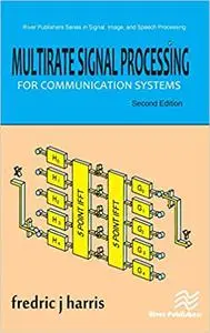 Multirate Signal Processing for Communication Systems