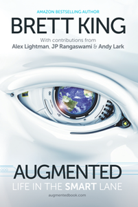 Augmented : Life in the Smart Lane