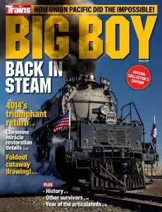 Big Boy Back in Steam - Extra 2019 (Trains Magazine Special Edition No.26)