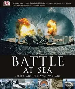Battle at Sea: 3,000 Years of Naval Warfare (repost)