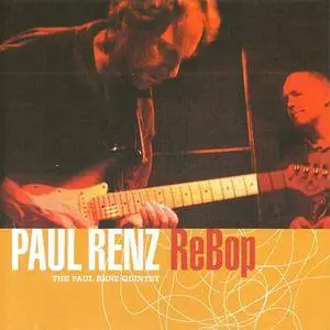 Paul Renz - ReBop (2008) {Gabwalk} **[RE-UP]**