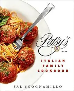 Patsy's Italian Family Cookbook (repost)