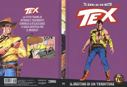 Tex - 70 Anni Di Un Mito - Volume 98 - Il Destino Di Un Traditore