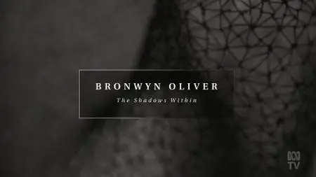 ABC - Bronwyn Oliver: The Shadows Within (2021)