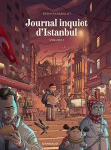 Journal inquiet d'Istanbul - Tome 01 (Repost)