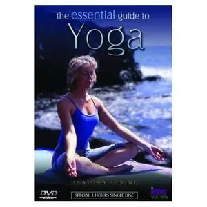 The Essential Guide to Yoga