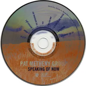 Pat Metheny Group - Speaking Of Now (2002)