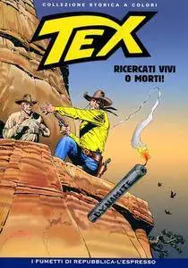 Tex Willer Collezione Storica a Colori 253 - Ricercati vivi o morti! (2015)