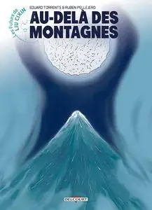 Les futurs de Liu Cixin - Tome 11 - Au-delà des montagnes