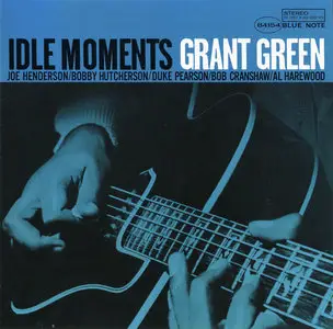 Grant Green - Idle Moments (1965, 2010 Reissue)