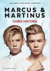 «Marcus & Martinus - Vores historie» by Marcus & Martinus .
