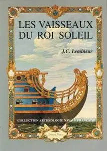 Les Vaisseaux du Roi Soleil (repost)