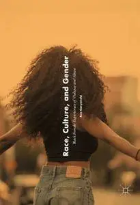 Race, Culture, and Gender: Black Female Experiences of Violence and Abuse (Repost)