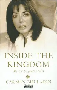 Inside the Kingdom: My Life in Saudi Arabia  (Audiobook)