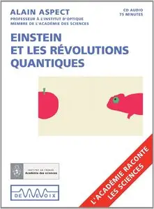 Alain Aspect, "Les Révolutions Quantiques"