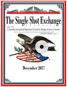 The Single Shot Exchange - December 2017