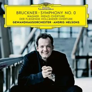 Gewandhausorchester Leipzig - Bruckner Symphony in D Minor No. 0, Die Nullte (2023) [Official Digital Download 24/192]