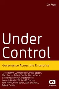 Under Control: Governance Across the Enterprise (Repost)