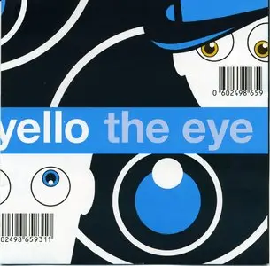 Yello - The Eye (2003) Repost
