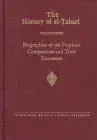 The History of al-Ṭabarī, Vol. 39: Biographies of the Prophet’s Companions and Their Successors: Al-Tabari’s Supplement to His