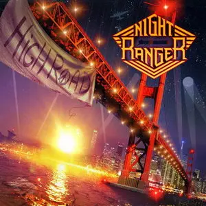 Night Ranger - High Road (2014)