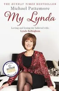«My Lynda» by Michael Pattemore