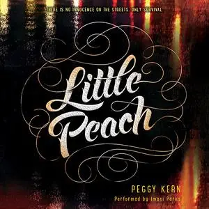 «Little Peach» by Peggy Kern