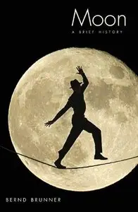 Moon: A Brief History 