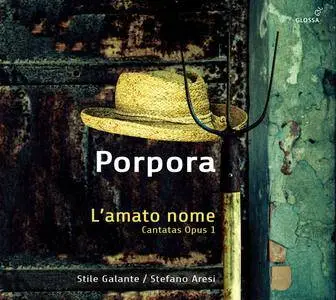 Stile Galante & Stefano Aresi - Porpora: L'amato nome (2018)