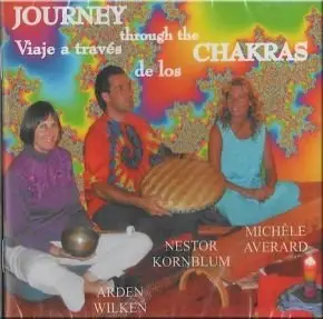 Viaje A Traves De Los Chakras - Audioterapia