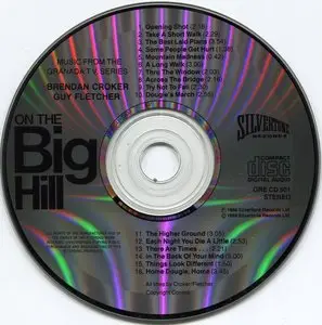 Brendan Croker / Guy Fletcher - On The Big Hill (1988)